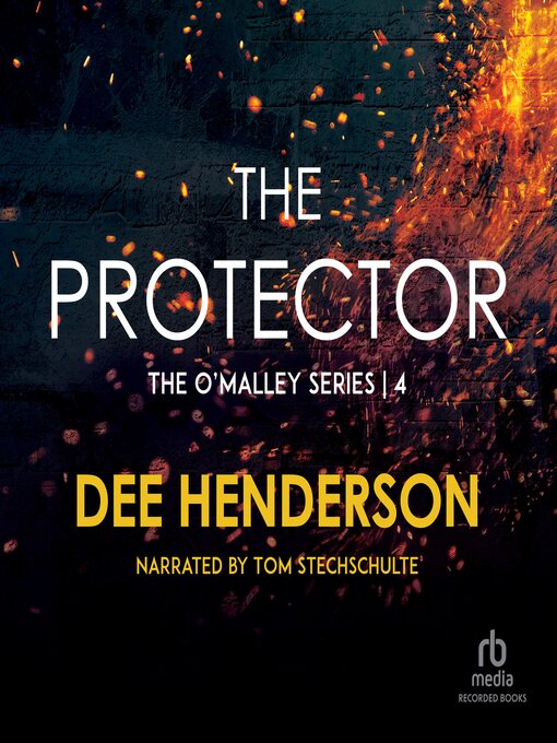 Title details for The Protector by Dee Henderson - Available